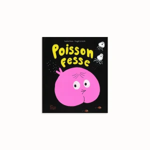 Livre "Poisson fesse"