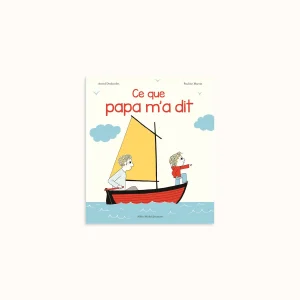 Livre "Ce que papa m'a dit"